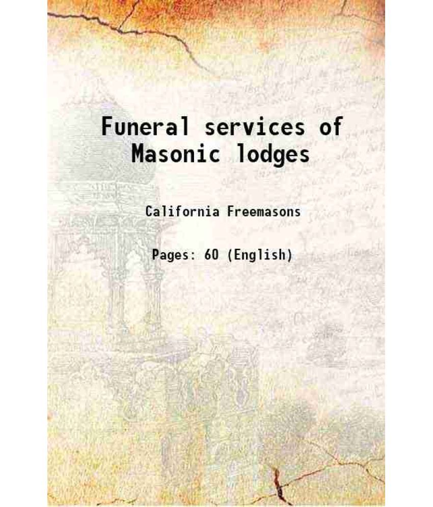     			Funeral services of Masonic lodges 1878 [Hardcover]