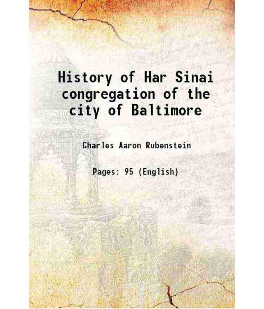     			History of Har Sinai congregation of the city of Baltimore 1918 [Hardcover]