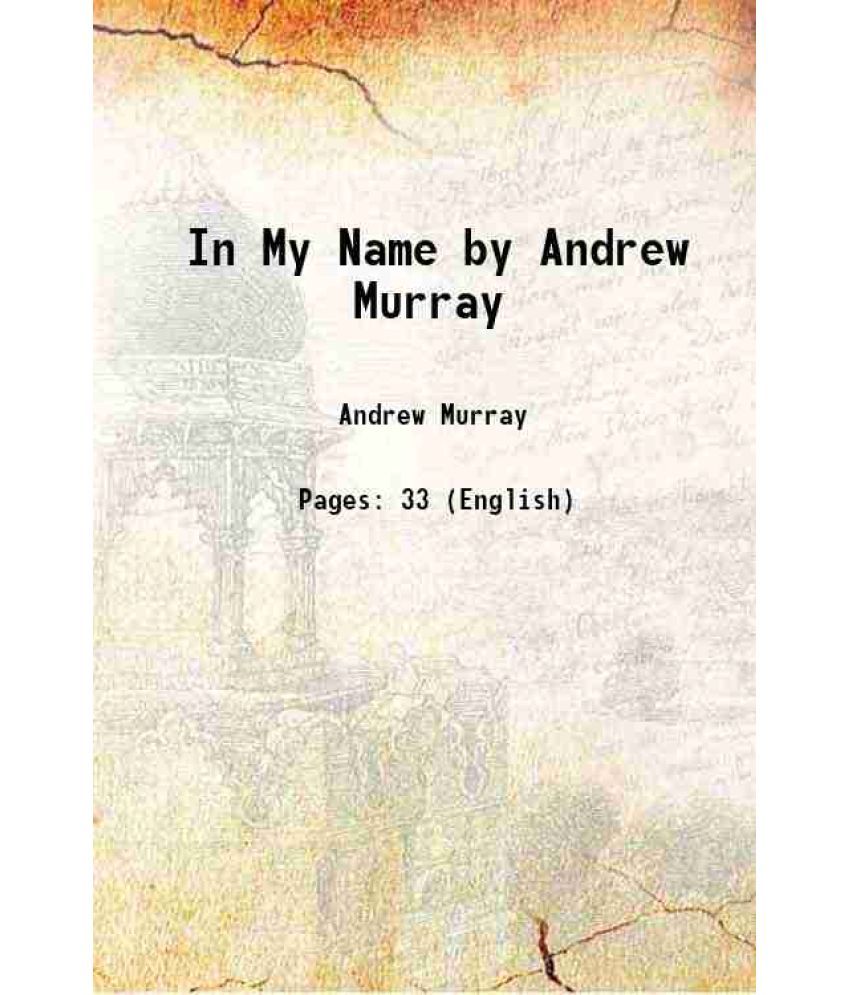     			In My Name by Andrew Murray [Hardcover]