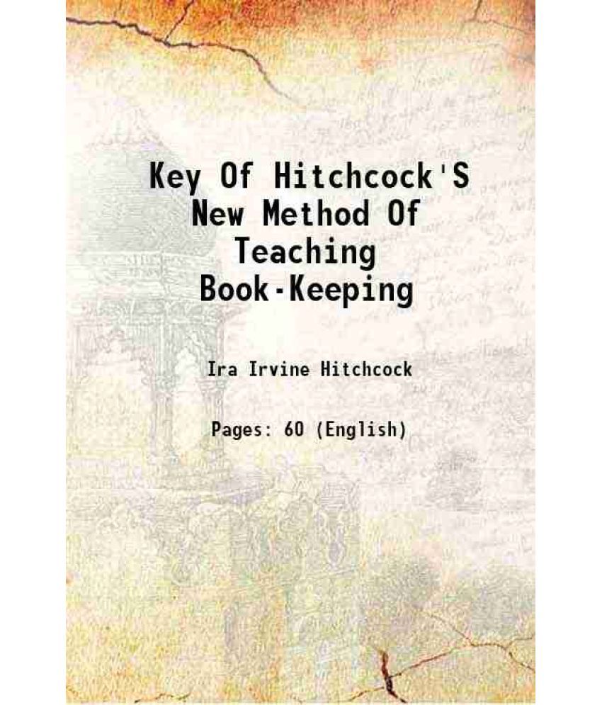     			Key Of Hitchcock'S New Method Of Teaching Book-Keeping 1832 [Hardcover]