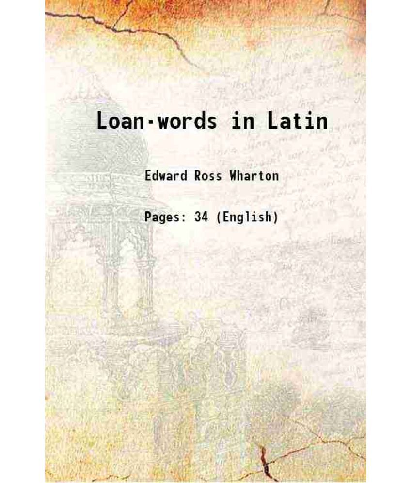    			Loan-words in Latin 1889 [Hardcover]