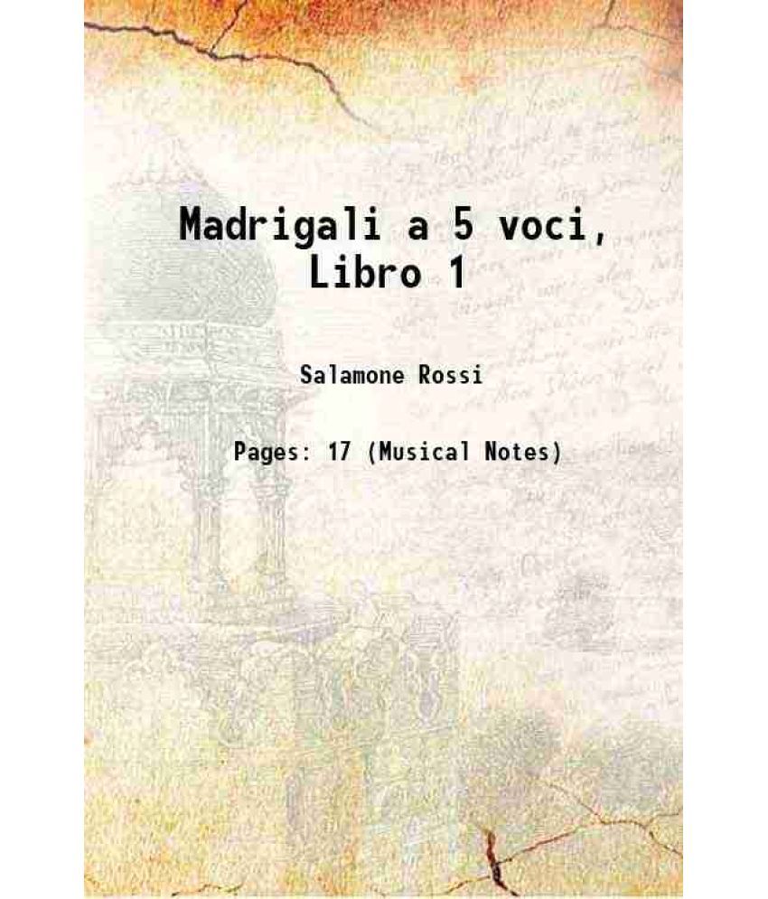     			Madrigali a 5 voci, Libro 1 1600 [Hardcover]