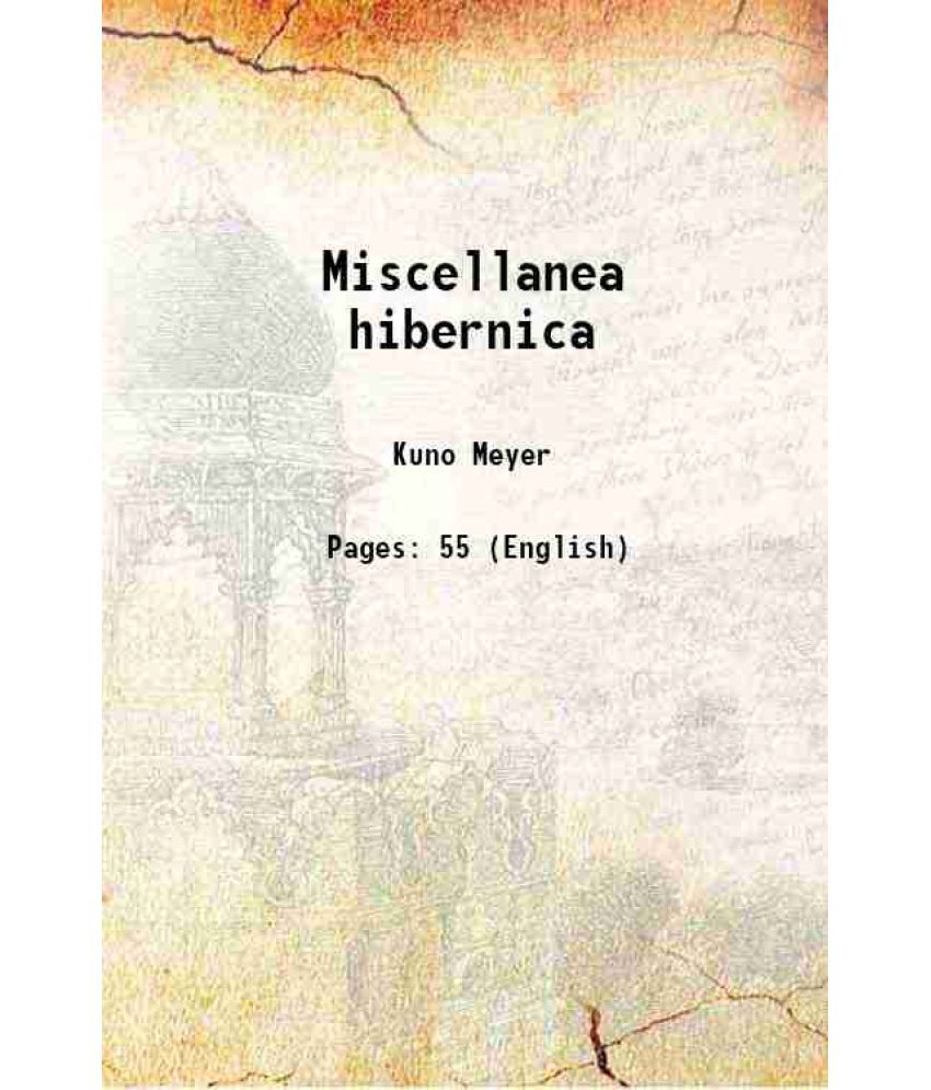     			Miscellanea hibernica 1917 [Hardcover]