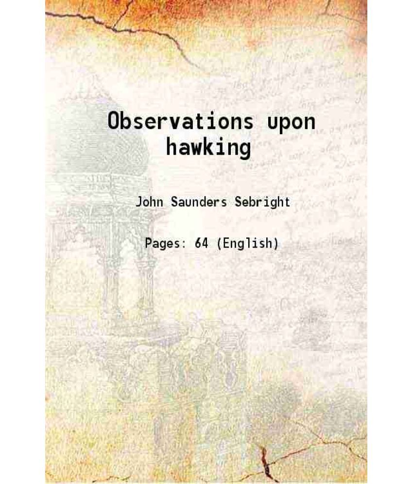     			Observations upon hawking 1826 [Hardcover]