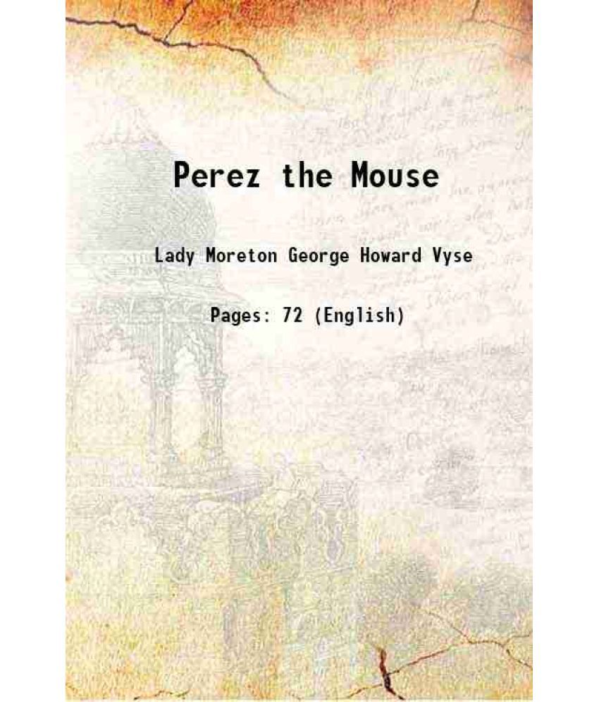     			Perez the Mouse 1914 [Hardcover]