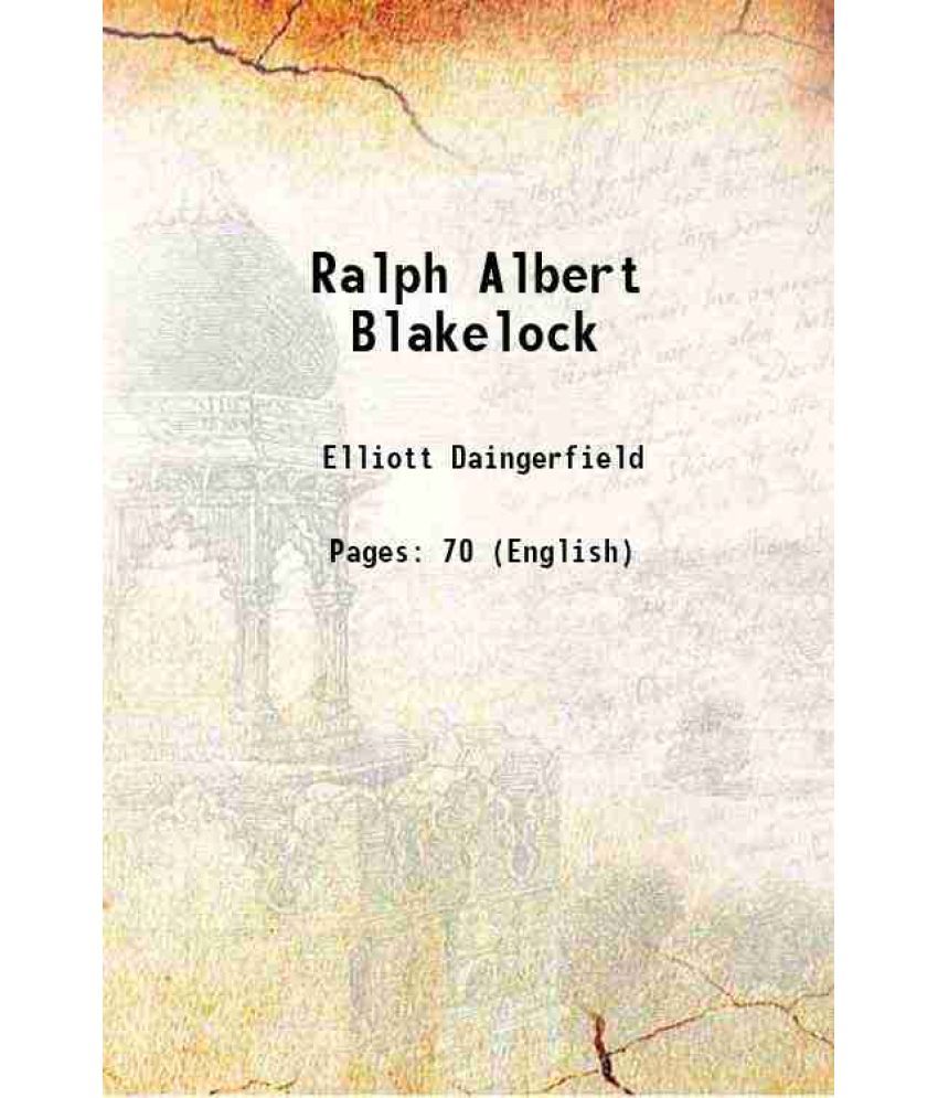     			Ralph Albert Blakelock 1914 [Hardcover]