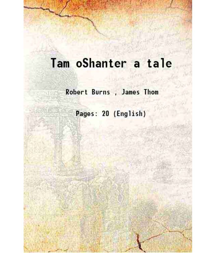     			Tam oShanter a tale 1829 [Hardcover]