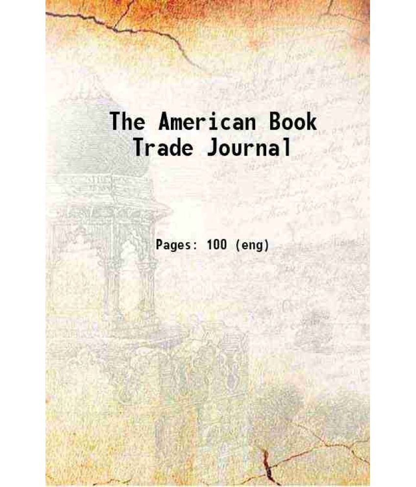     			The American Book Trade Journal Volume 1920 1920 [Hardcover]
