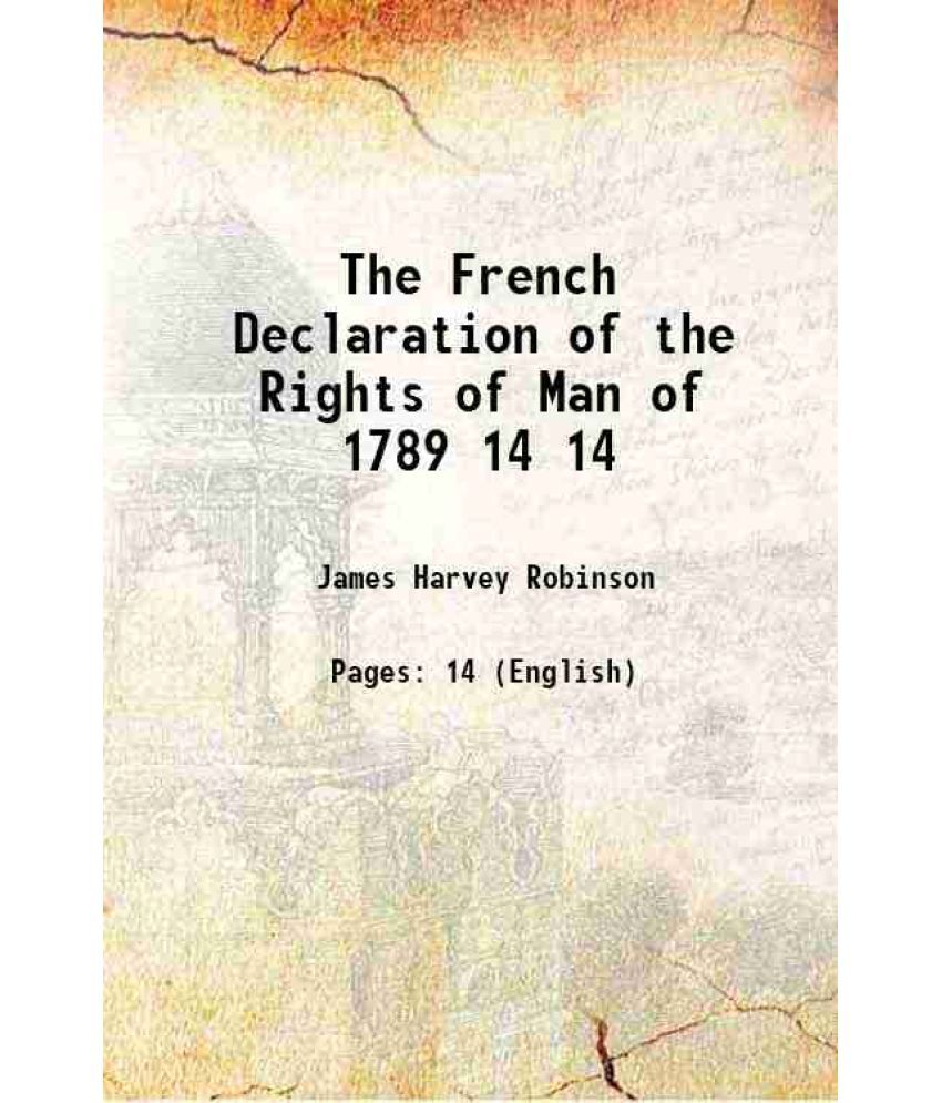     			The French Declaration of the Rights of Man of 1789 Volume 14 1899 [Hardcover]