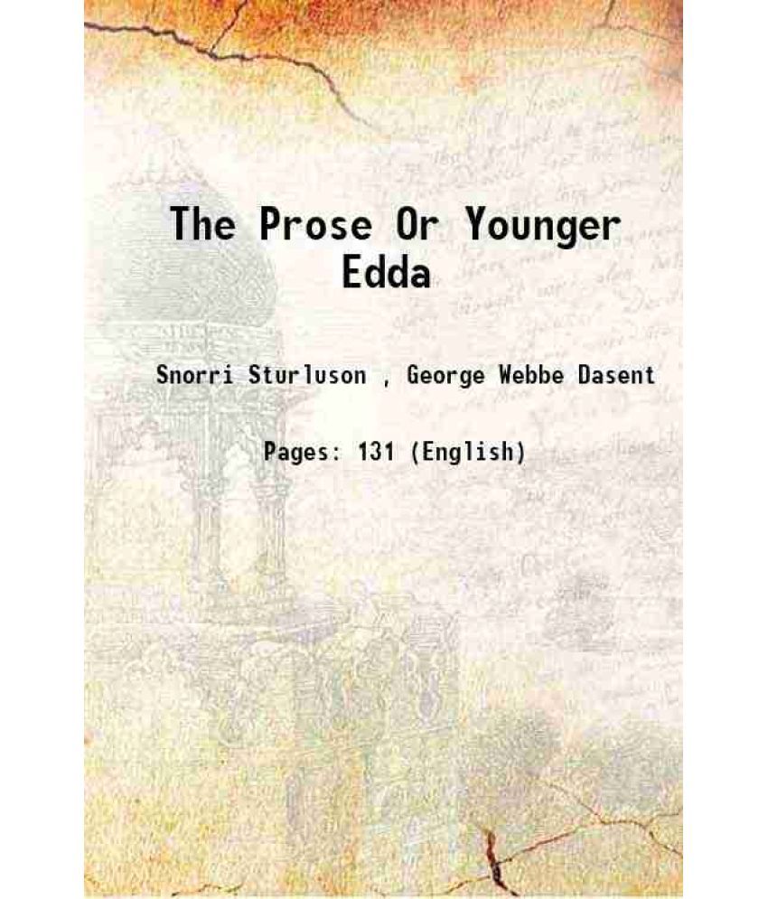     			The Prose Or Younger Edda 1842 [Hardcover]