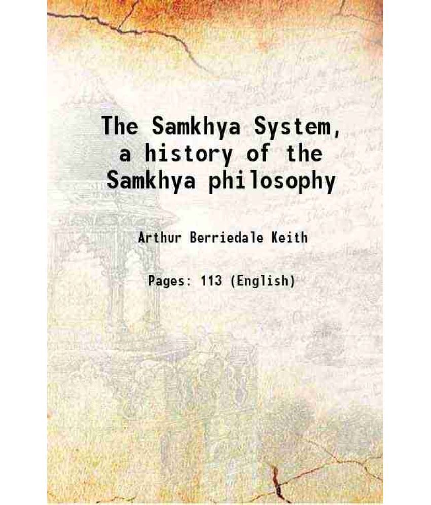     			The Samkhya System, a history of the Samkhya philosophy 1918 [Hardcover]