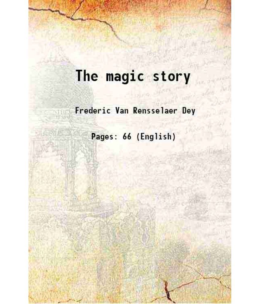     			The magic story 1914 [Hardcover]
