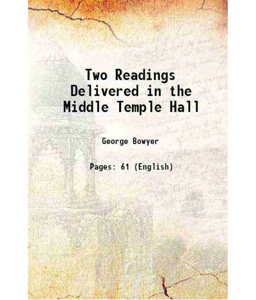     			Two Readings Delivered in the Middle Temple Hall 1850 [Hardcover]