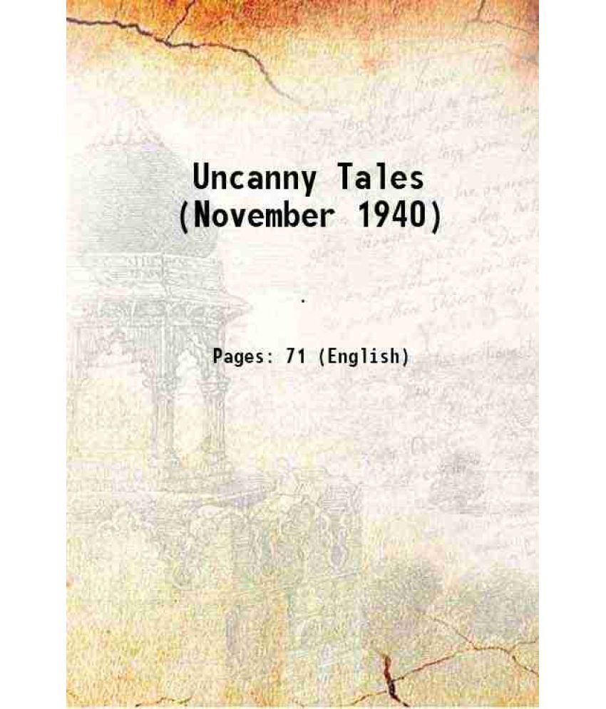     			Uncanny Tales (November 1940) 1940 [Hardcover]