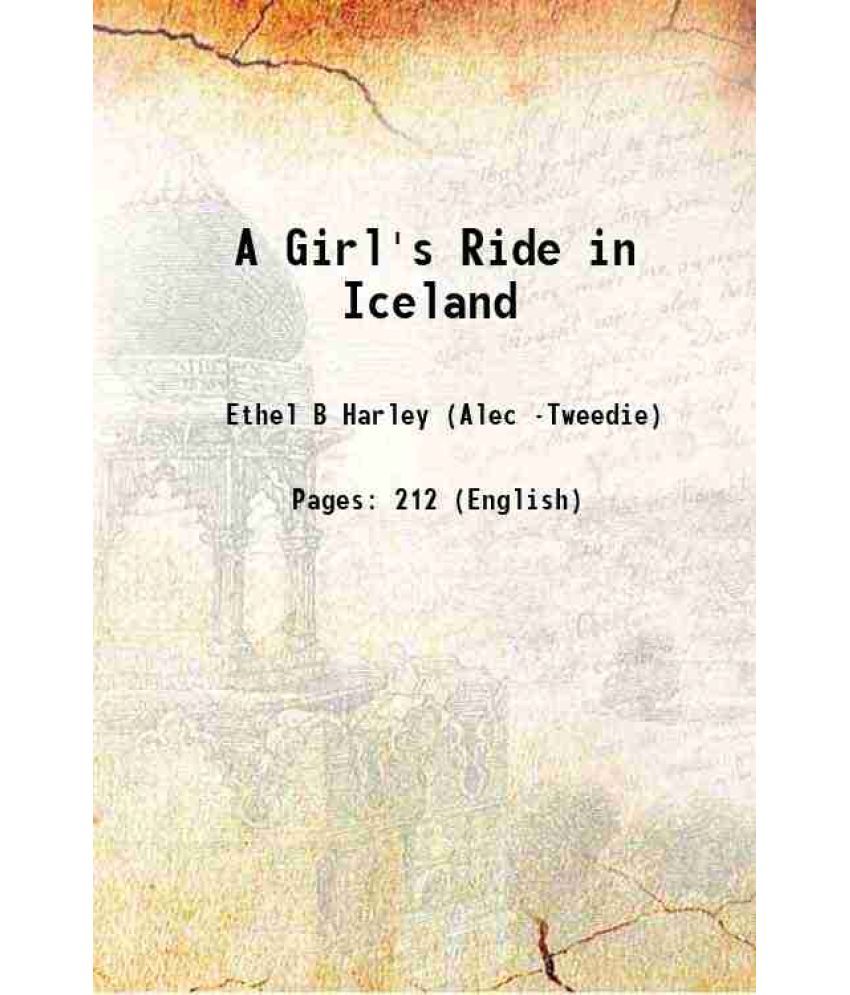     			A Girl's Ride in Iceland 1895 [Hardcover]