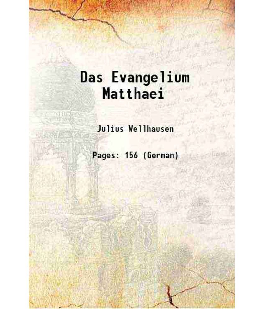     			Das Evangelium Matthaei 1904 [Hardcover]