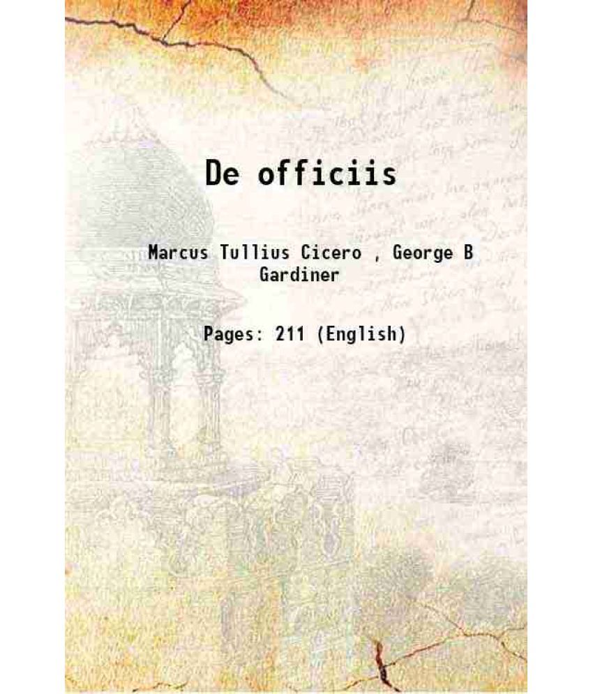     			De officiis 1899 [Hardcover]