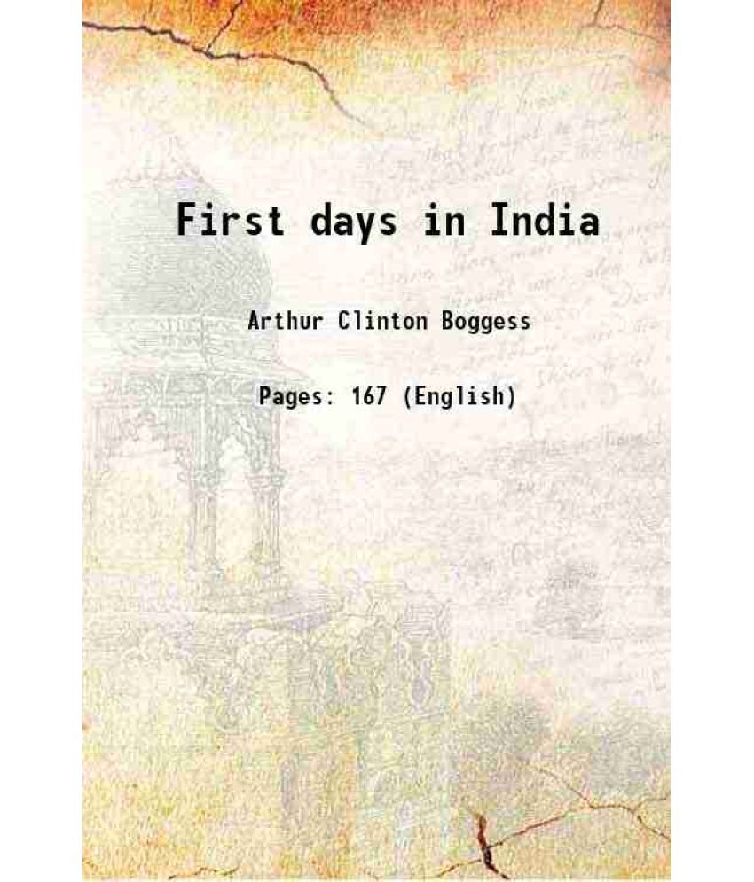     			First days in India 1912 [Hardcover]