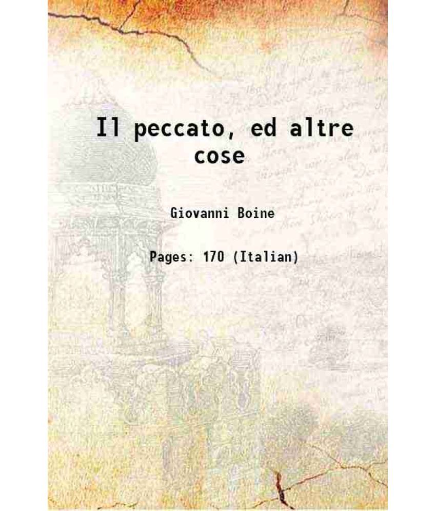     			Il peccato ed altre cose 1913 [Hardcover]