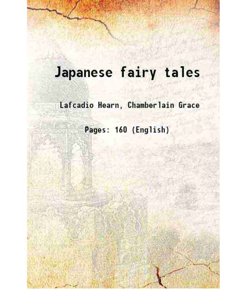     			Japanese fairy tales 1918 [Hardcover]