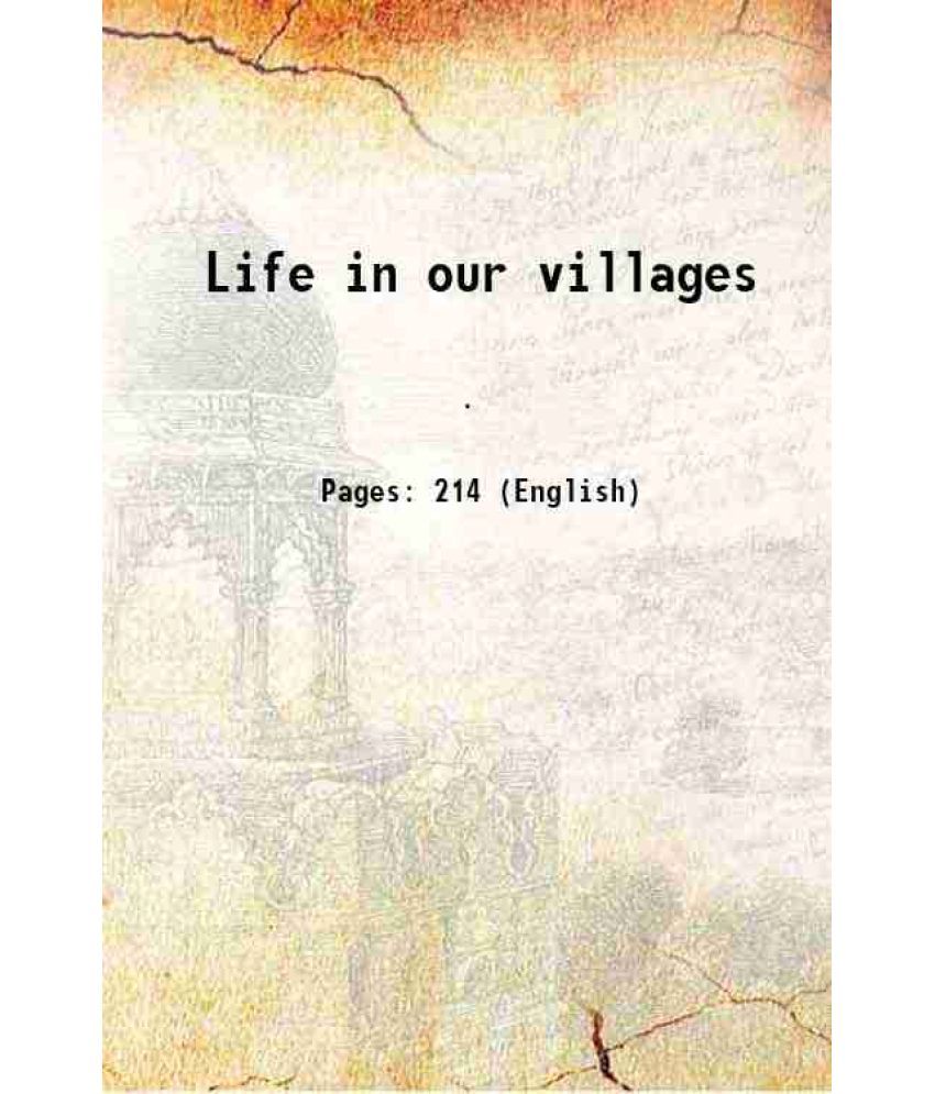     			Life in our villages 1891 [Hardcover]