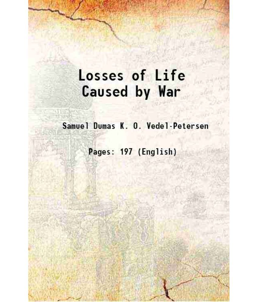     			Losses of Life Caused by War 1923 [Hardcover]