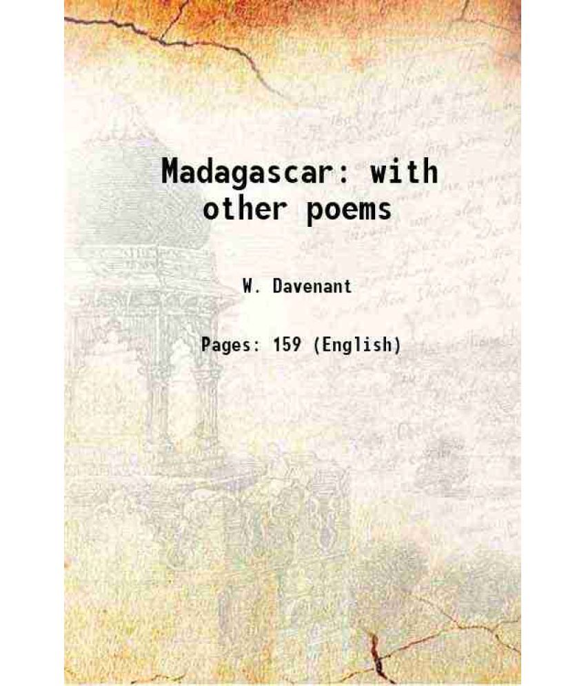     			Madagascar with other poems 1638 [Hardcover]