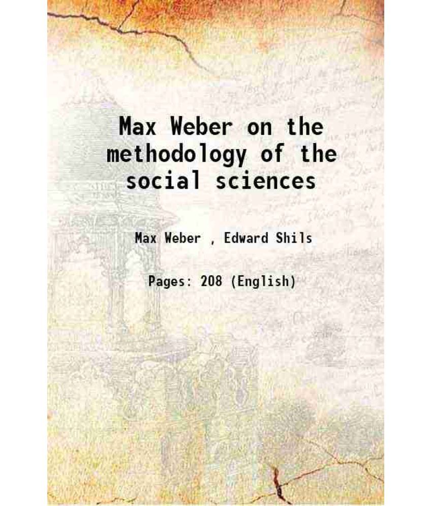     			Max Weber on the methodology of the social sciences 1949 [Hardcover]