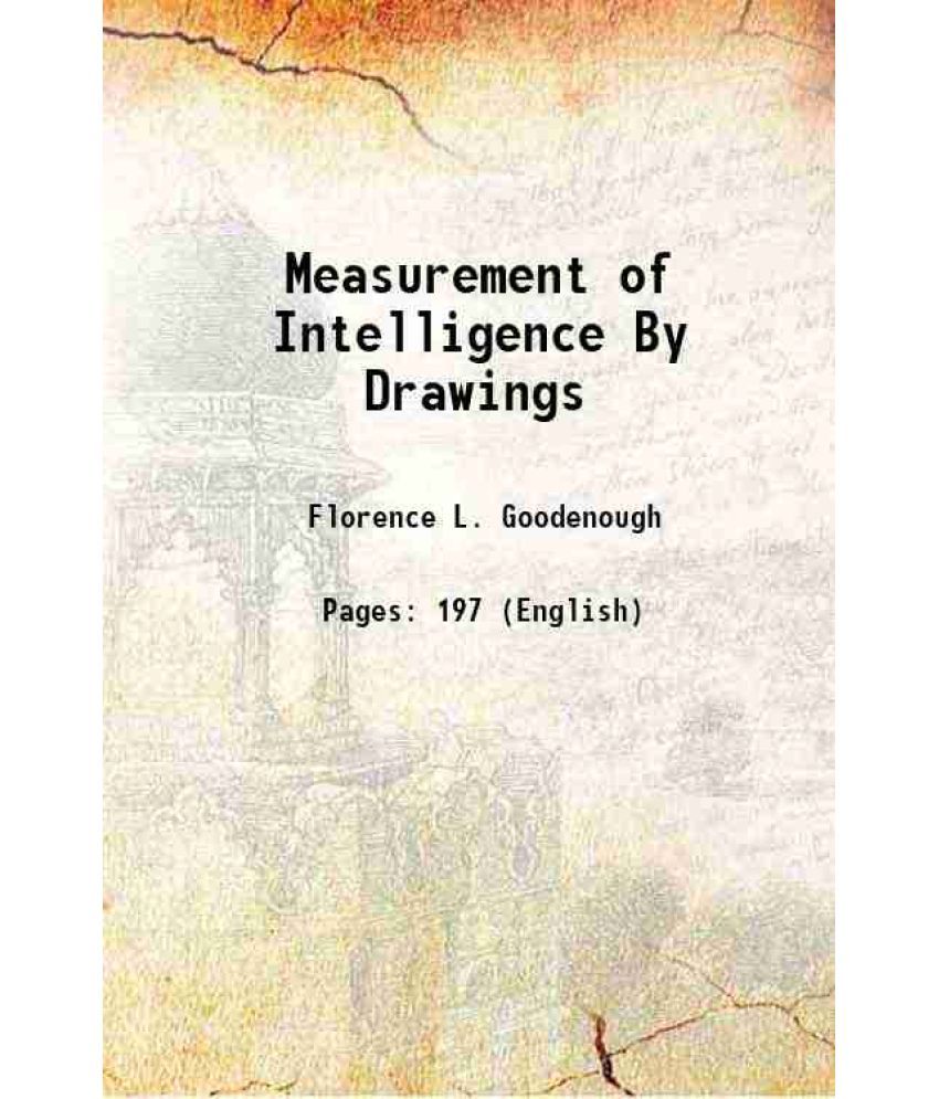     			Measurement of Intelligence By Drawings 1905 [Hardcover]