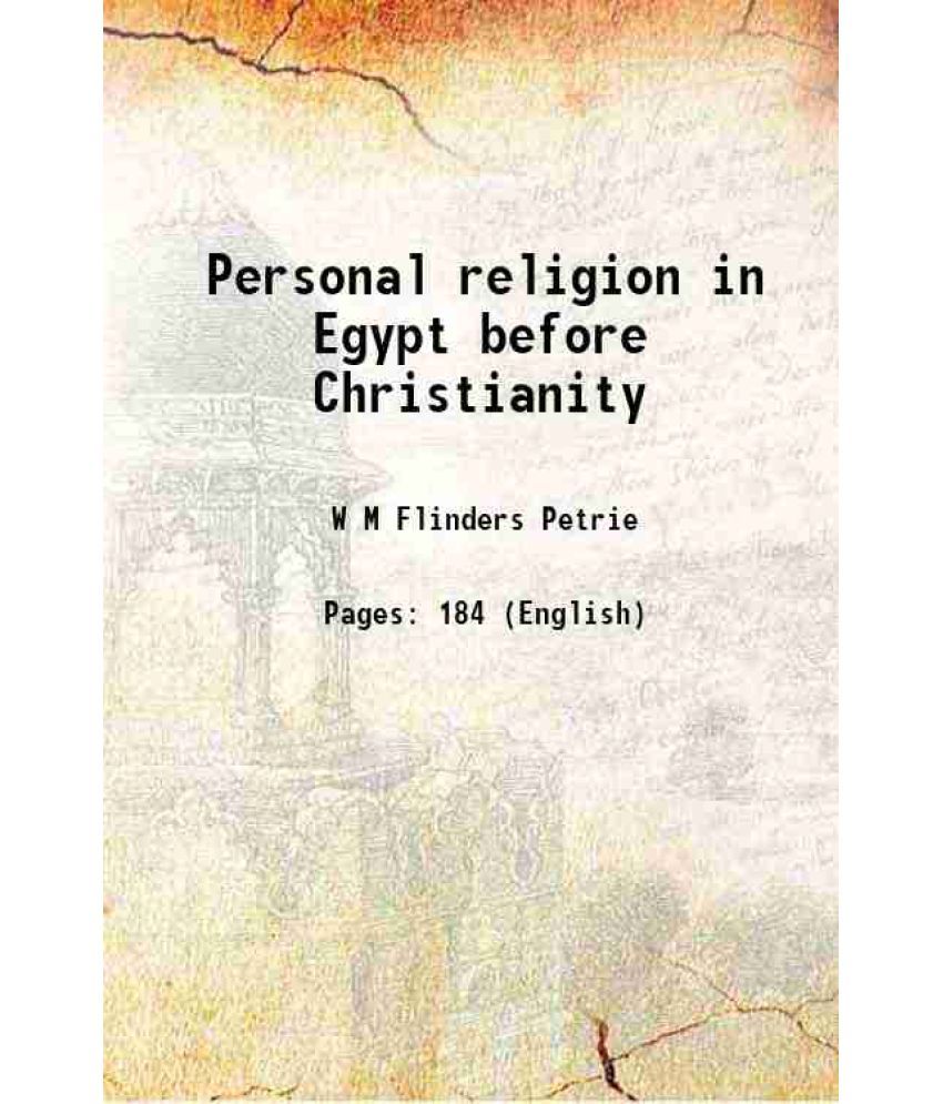     			Personal religion in Egypt before Christianity 1909 [Hardcover]