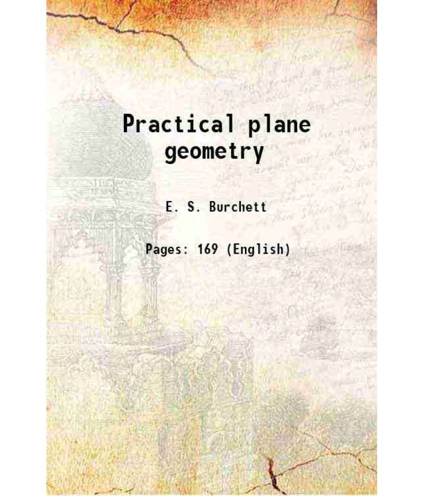     			Practical plane geometry 1876 [Hardcover]