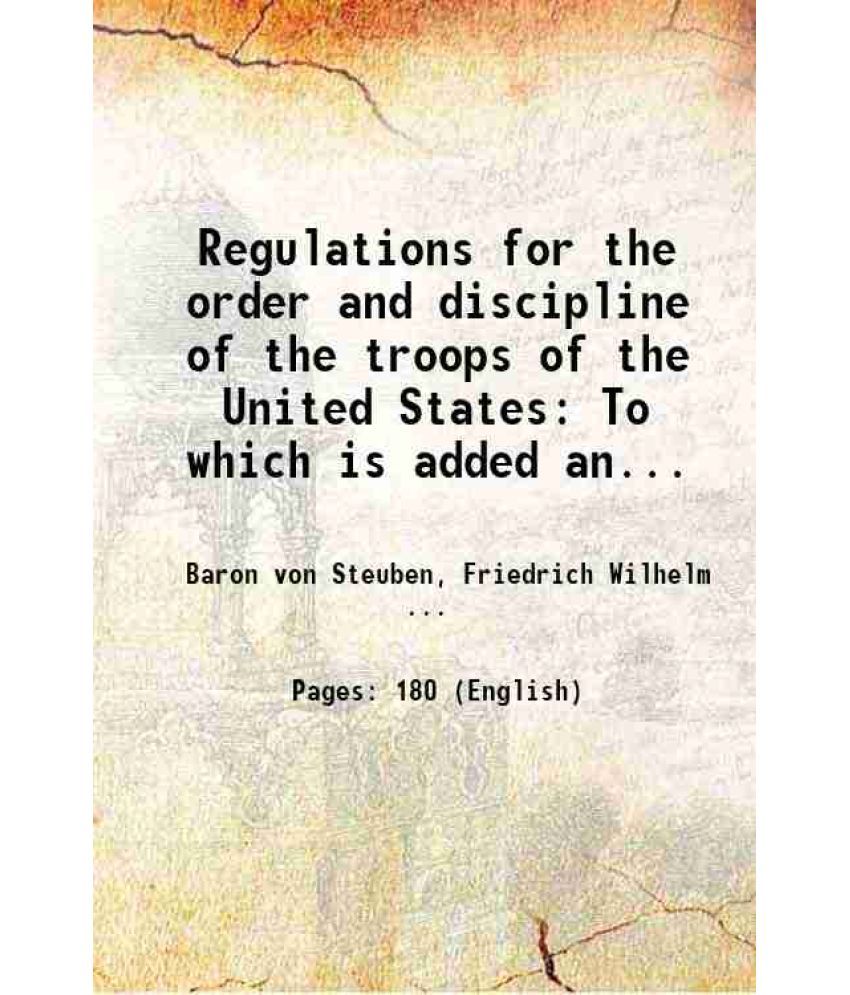     			Regulations for the order and discipline of the troops of the United States 1803 [Hardcover]