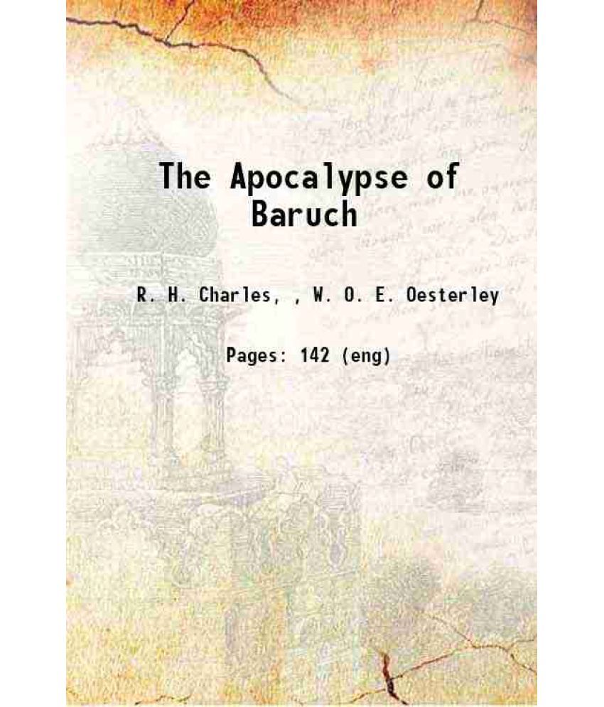     			The Apocalypse of Baruch 1918 [Hardcover]