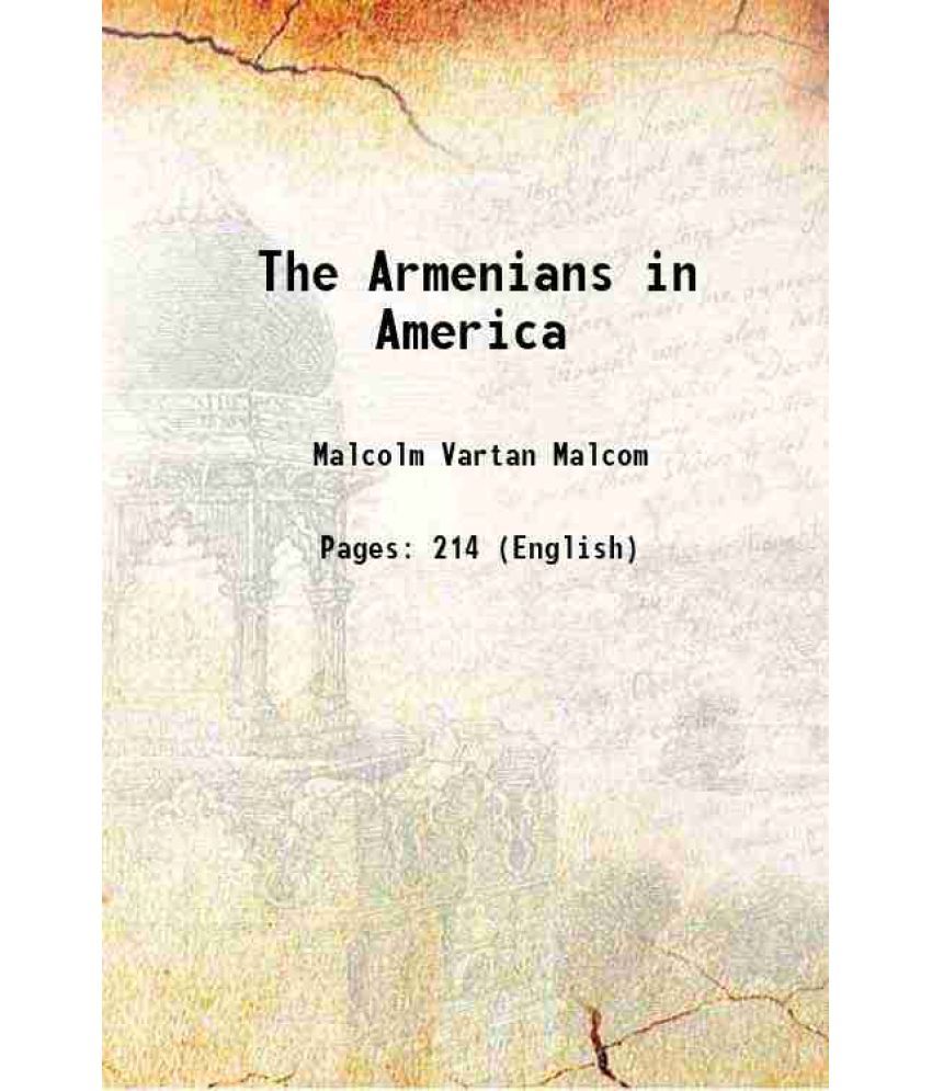     			The Armenians in America 1919 [Hardcover]