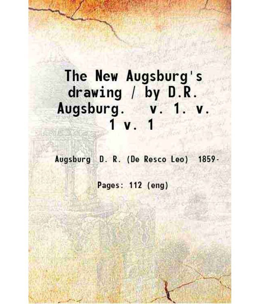     			The New Augsburg's drawing Volume 1 1912 [Hardcover]