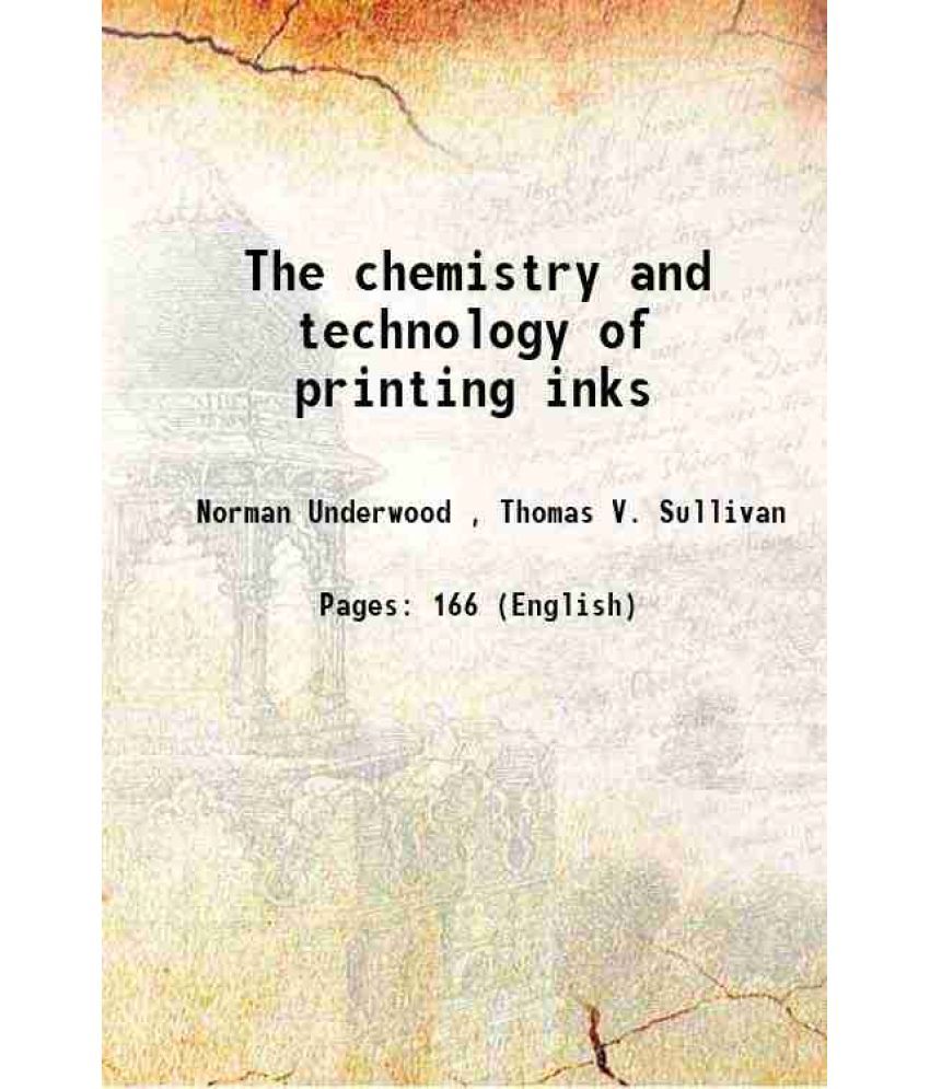     			The chemistry and technology of printing inks 1915 [Hardcover]