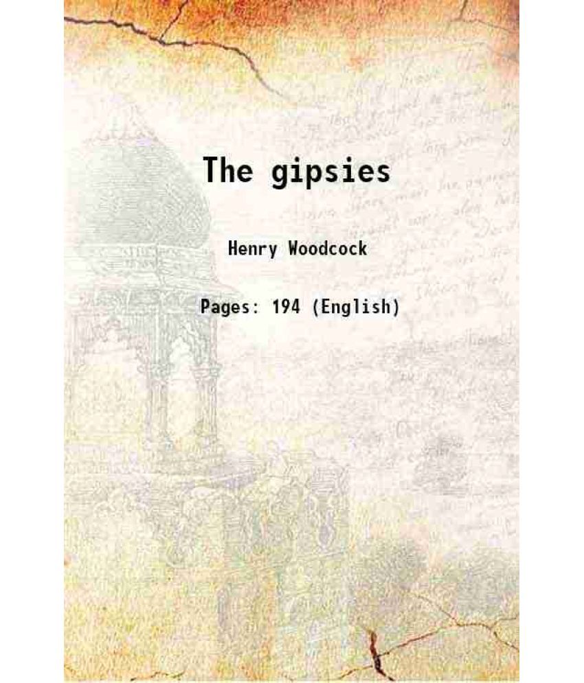     			The gipsies 1865 [Hardcover]