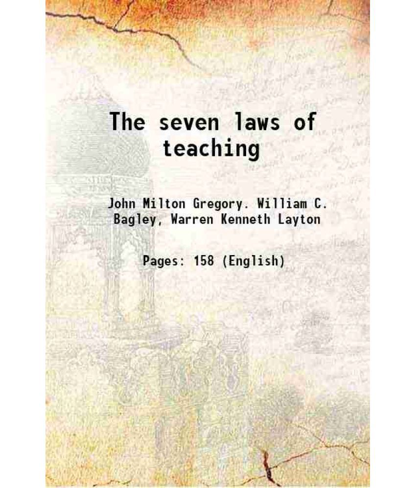     			The seven laws of teaching 1917 [Hardcover]