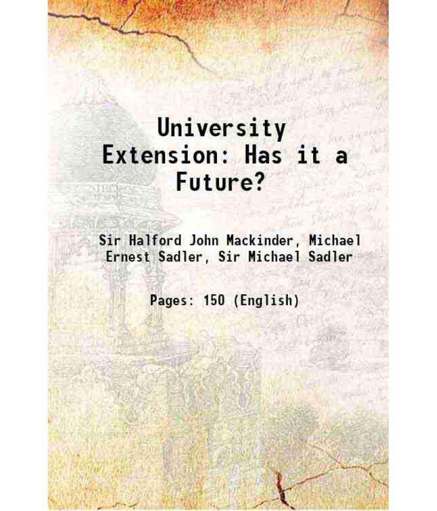     			University Extension: Has it a Future? 1890 [Hardcover]