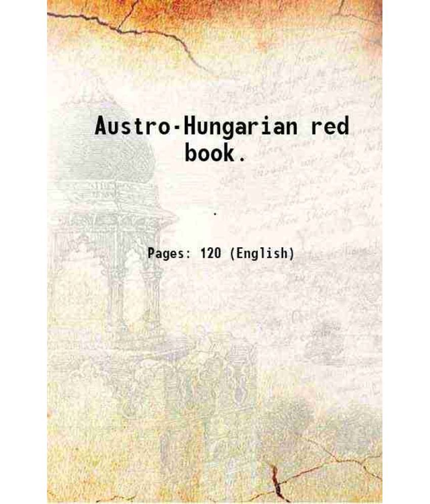     			Austro-Hungarian red book.