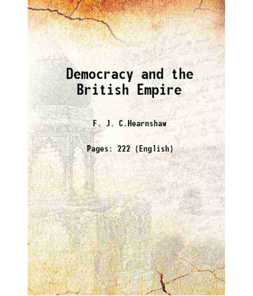     			Democracy and the British Empire 1920