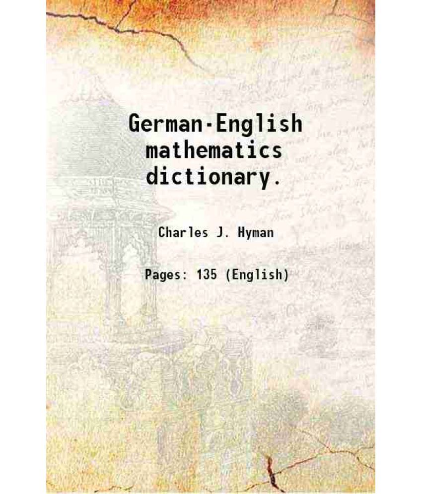     			German-English mathematics dictionary. 1960