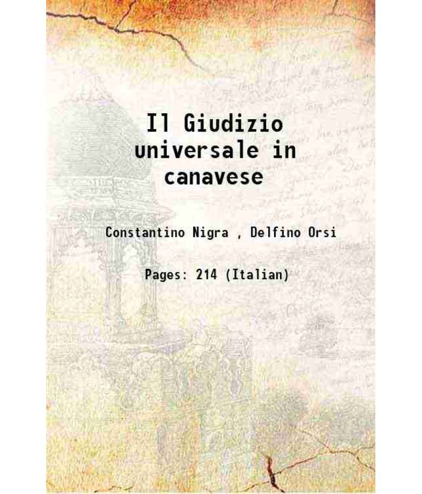     			Il Giudizio universale in canavese 1896