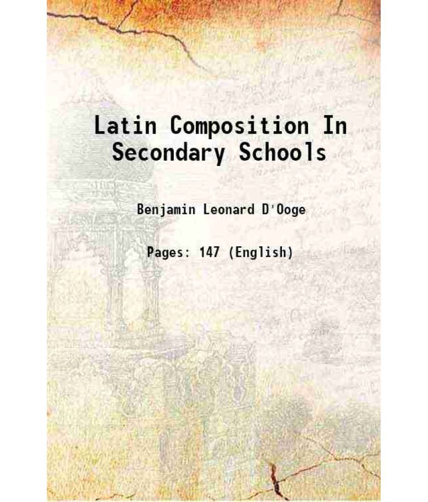     			Latin Composition In Secondary Schools