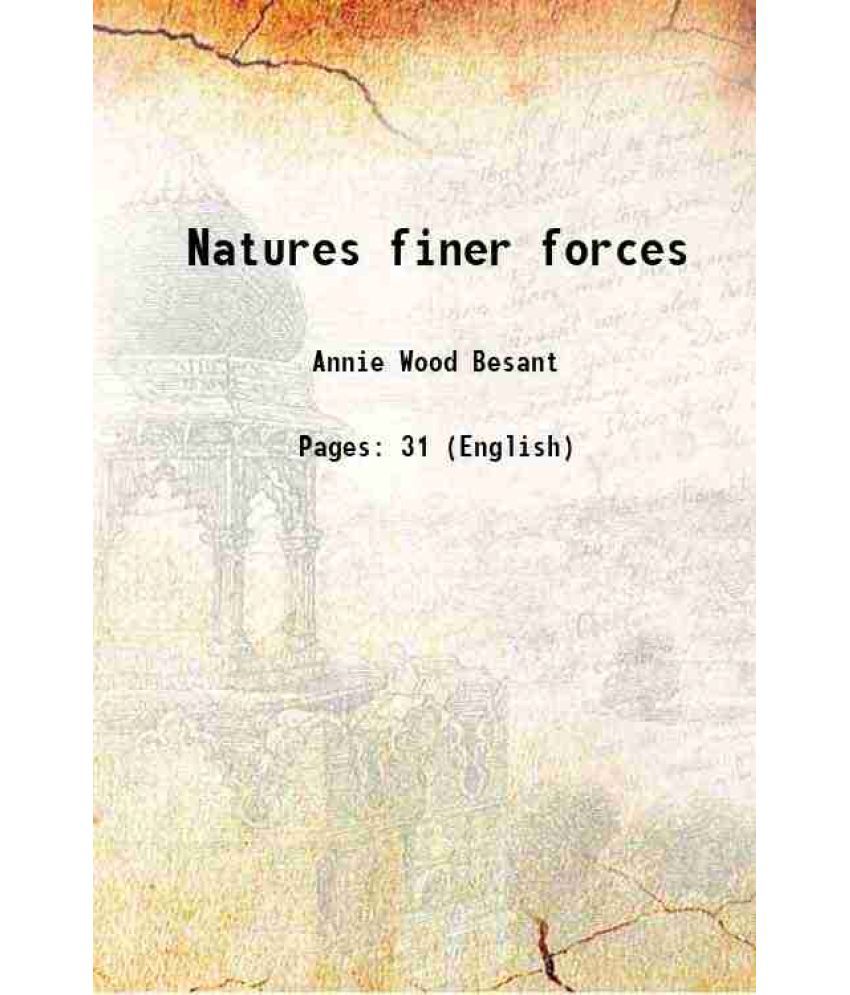     			Natures finer forces 1918