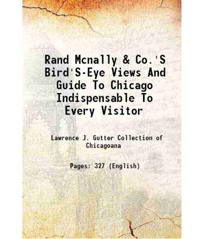     			Rand Mcnally & Co.'S Bird'S-Eye Views And Guide To Chicago Indispensable To Every Visitor 1893