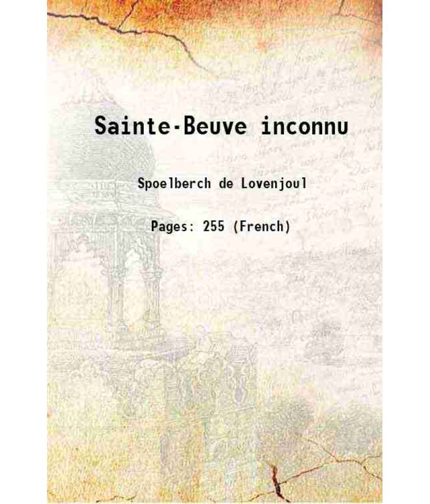     			Sainte-Beuve inconnu 1901