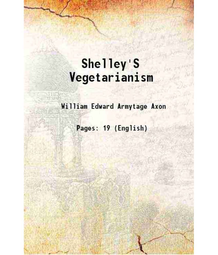     			Shelley'S Vegetarianism 1891