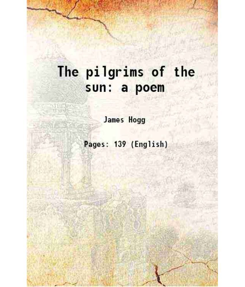     			The pilgrims of the sun a poem 1815