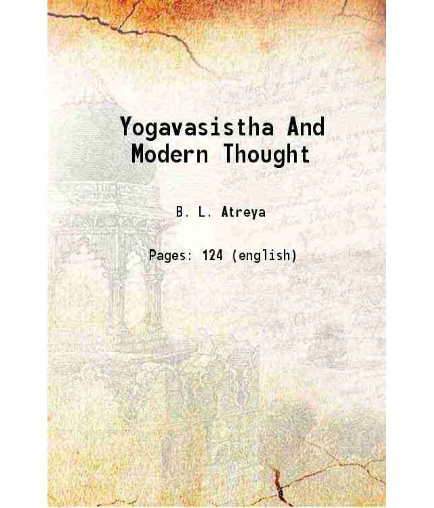     			Yogavasistha And Modern Thought 1934